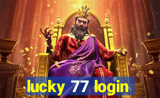 lucky 77 login